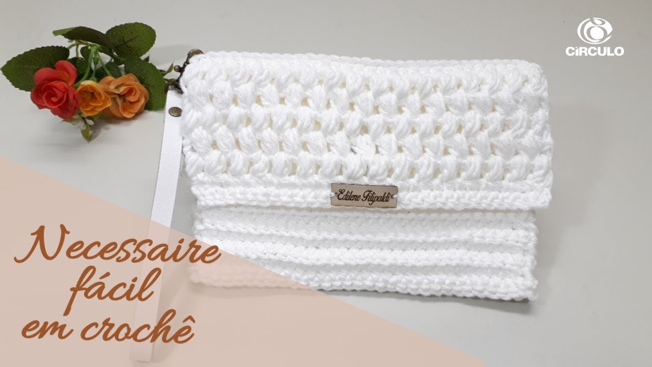 Necessaire fácil em Crochê