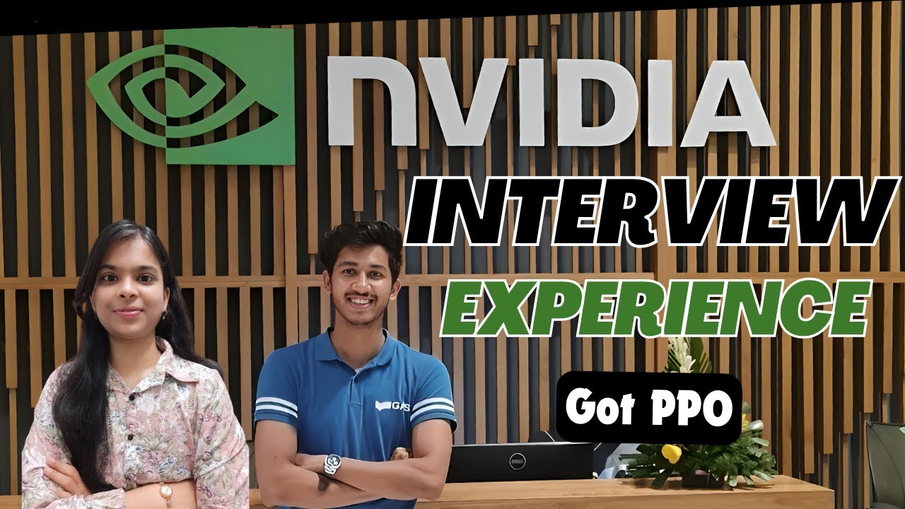 Nvidia Interview Experience + PPO | Off-Campus | Tips & Tricks | Cracking the Process!