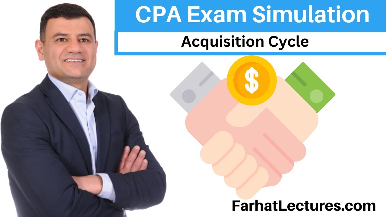 CPA Exam Simulation:  Acquisition and Expenditure