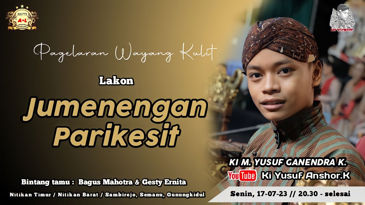 LIVE MASDA YUSUF //JUMENENGAN PARIKESIT // B MAHOTRA. & GESTI ERNITA //NITIKAN, SAMBIREJO,SEMANU,GK.