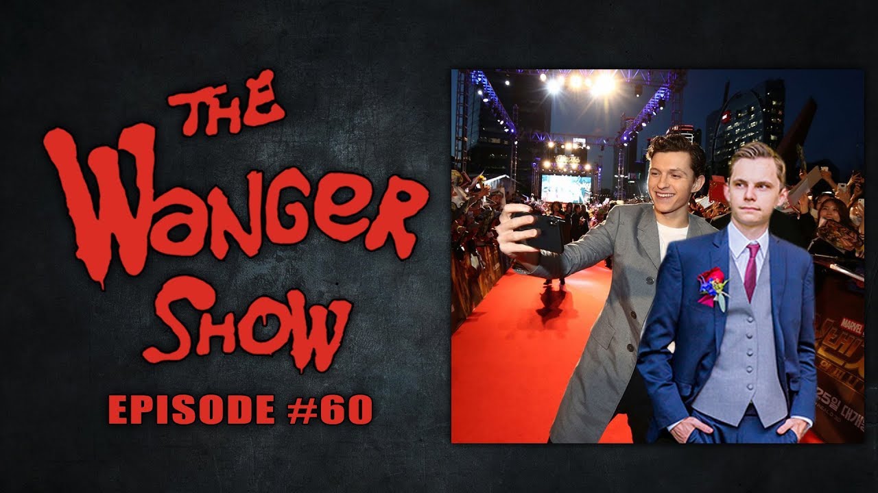 The Wanger Show #60 - Tom Holland and Cody Hall Fight At Avengers: Infinity War Premiere