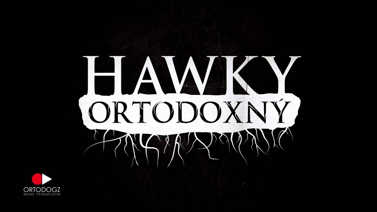 02. Hawky - Dve cesty (Dj Ykve) prod. OrtoDogz