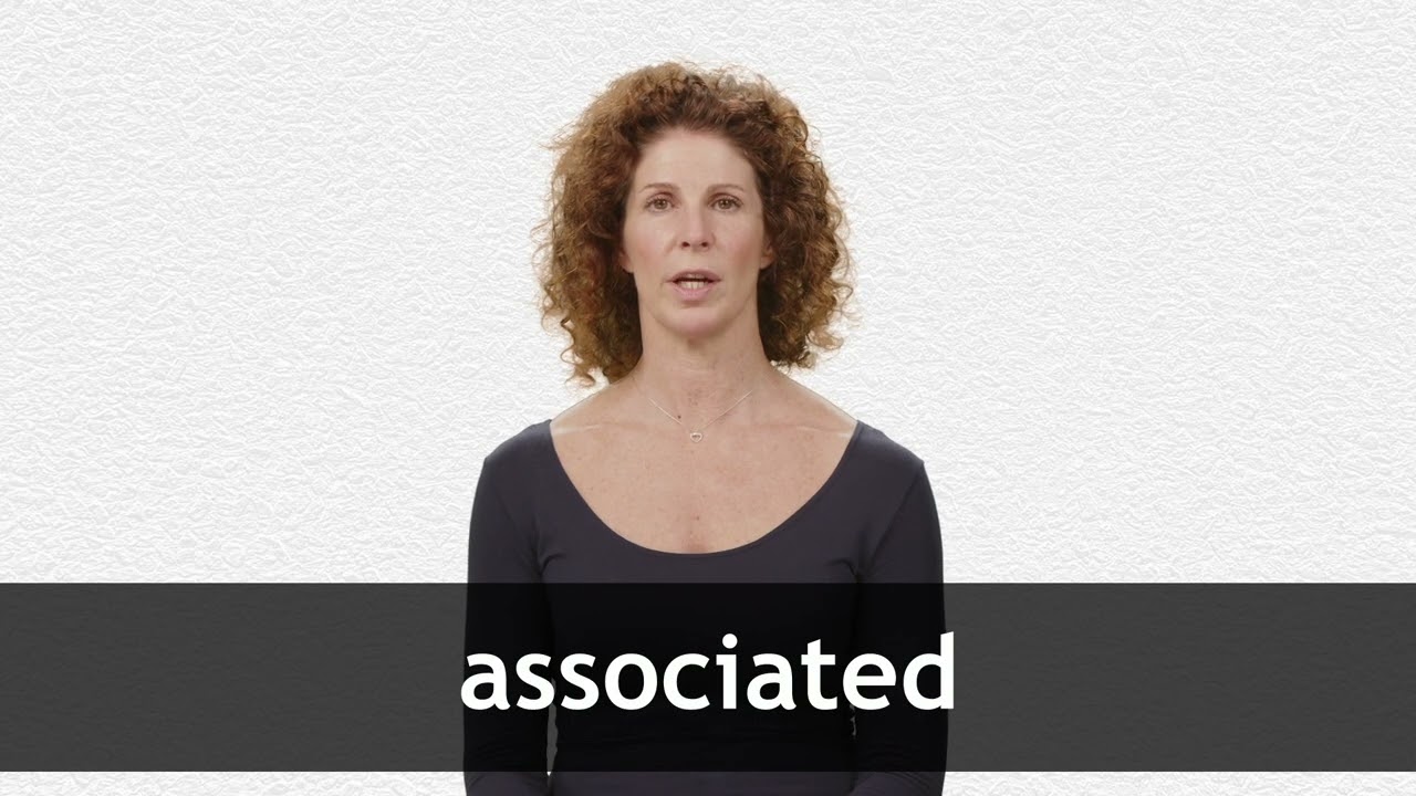 How to pronounce ASSOCIATED in American English