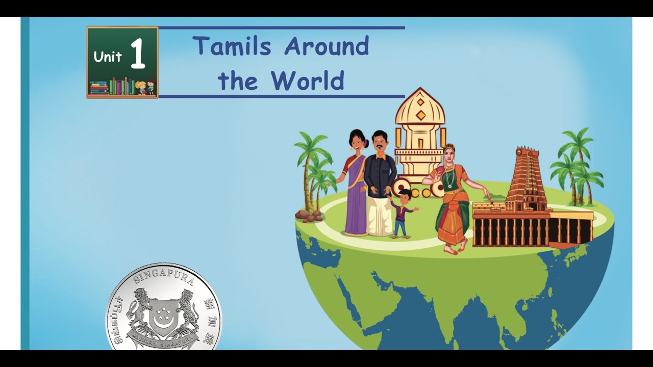 TAMILS AROUND THE WORLD -  Part 1 - UNIT 1  - TERM 3 - SOCIAL SCIENCE - EM - 4TH  STD