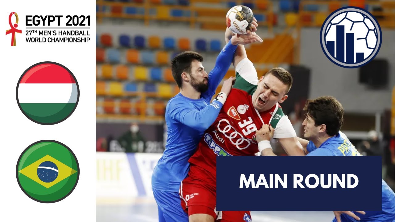 Hungria vs Brasil | Main round | Men's World Championship Egypt 2021