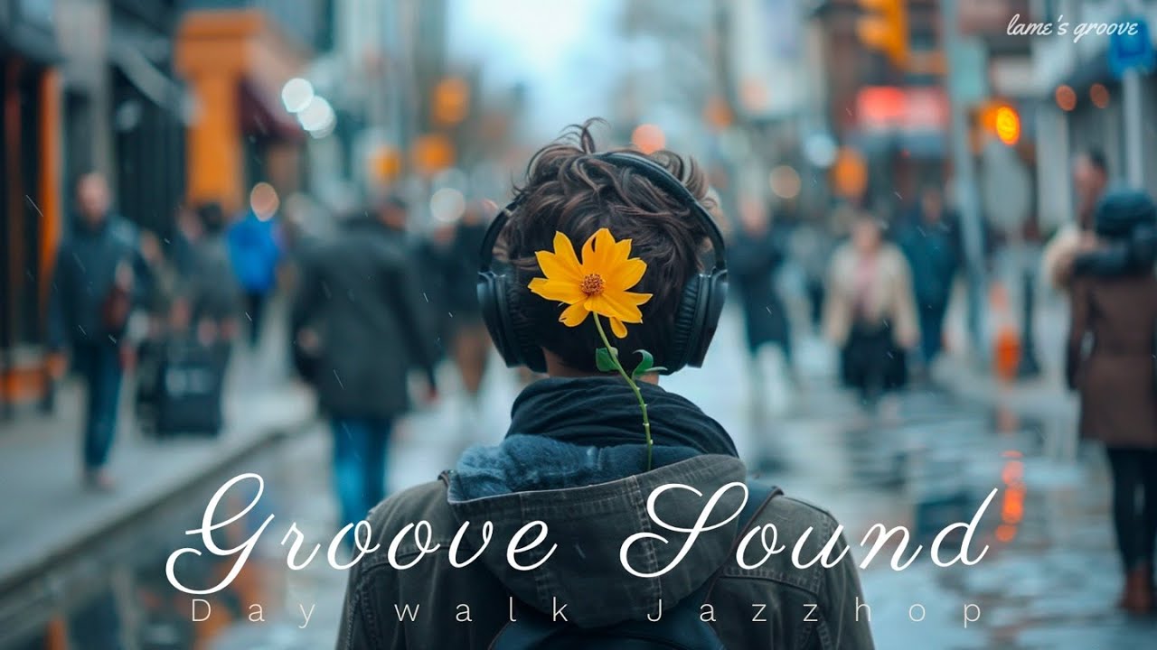 봄을 기다리는 그루브 | Groove Sound│Jazzhop playlist for daytime vibes