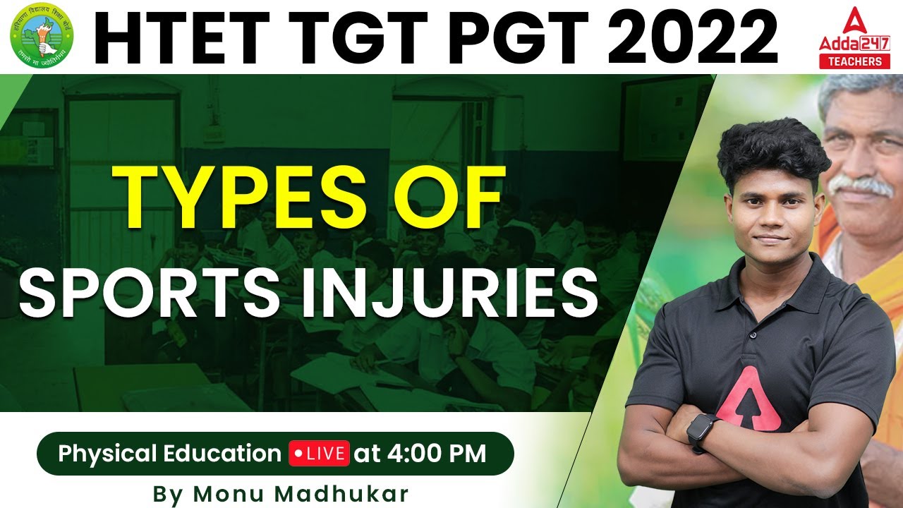 HTET 2022 | HTET TGT/PGT Physical Education | Types Of Sport Injuries | By Monu Sir