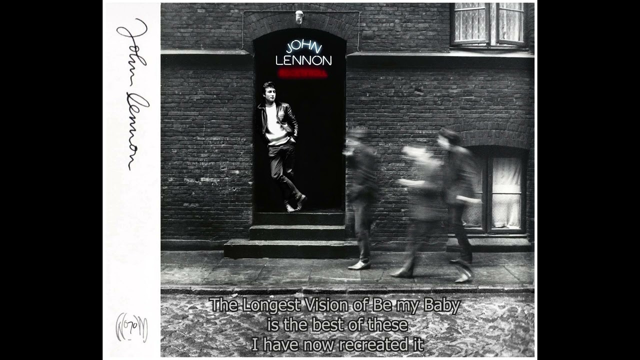 Be My Baby - John Winston Lennon ROCK 