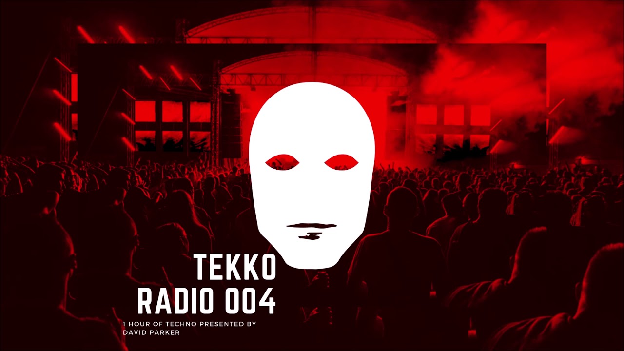 Modern Techno Mix | Techno Mix 2020 | TEKKO Radio 004 by David Parker