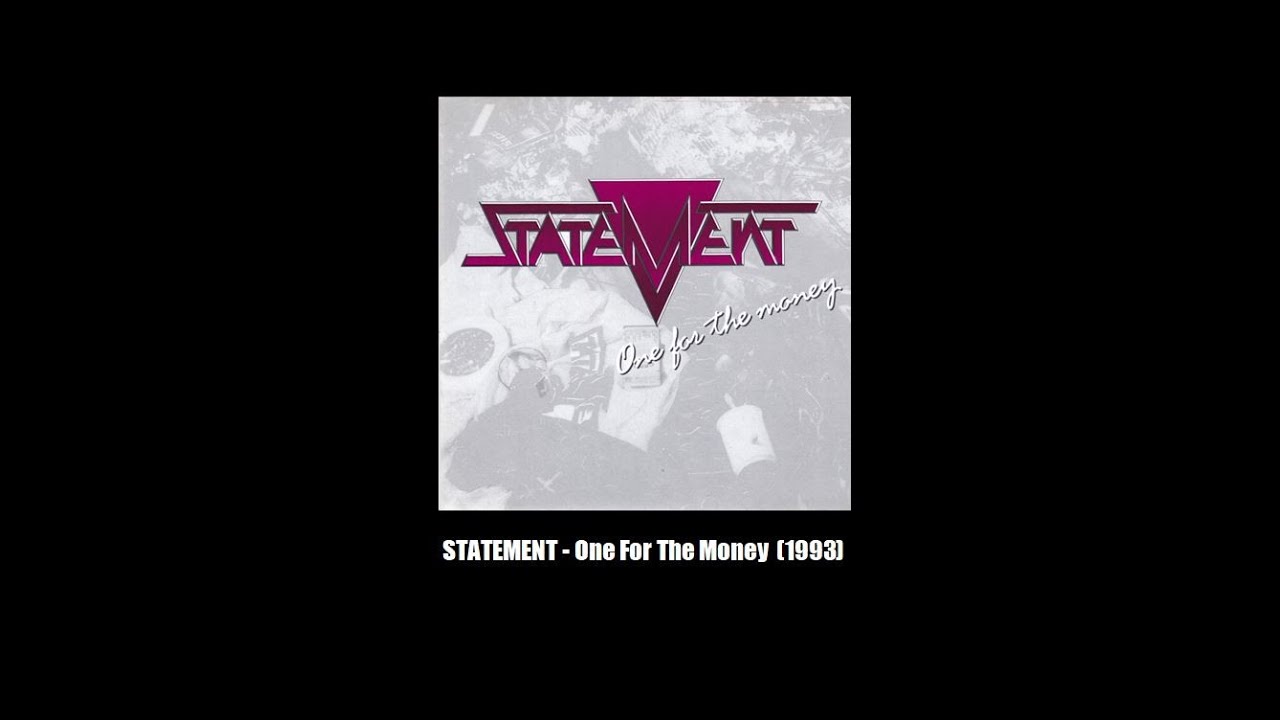 STATEMENT - Don't Say Good Bye (CD, One For The Money, 1993)