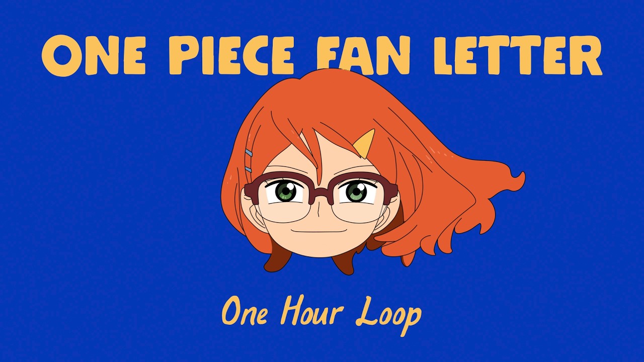 One Piece Fan Letter (1-Hour Lofi Loop) | Chill Study Beats