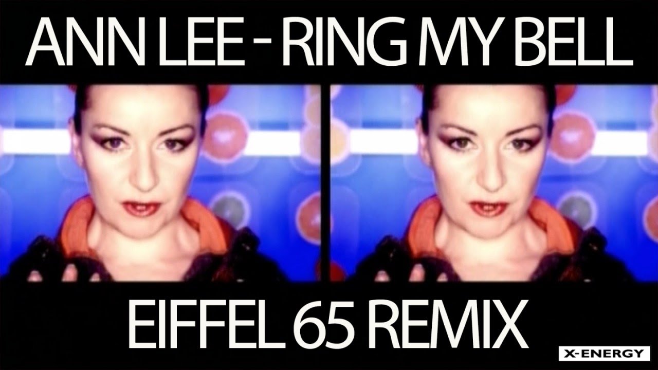 ANN LEE - Ring My Bell (Eiffel 65 Remix) [2000]