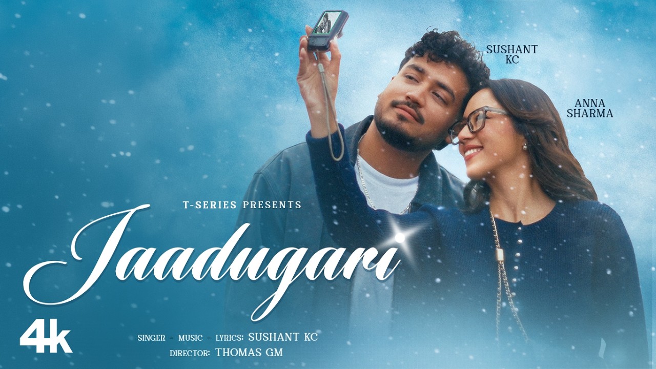 JAADUGARI (Official Video): Sushant KC | Anna Sharma | Latest Hindi Song | T-Series