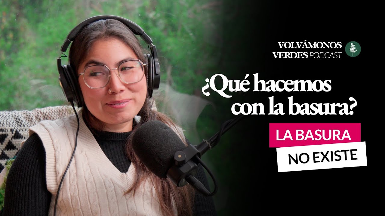 Tamara Ortega | La basura no existe | 128