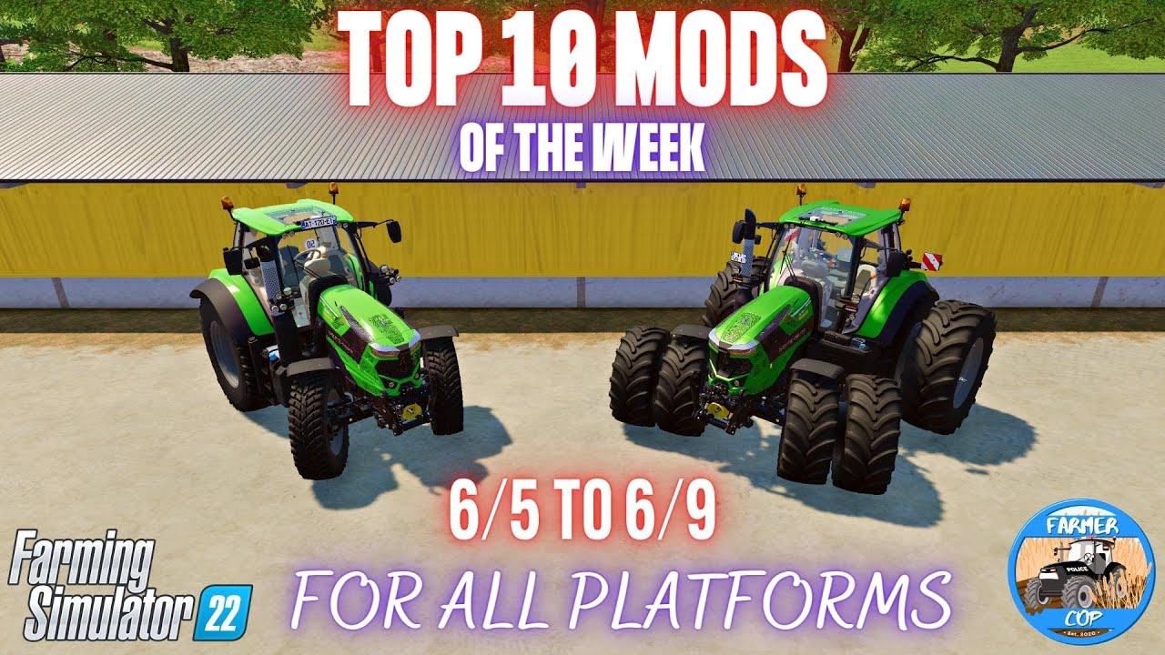 TOP 10 MODS OF THE WEEK - Farming Simulator 22