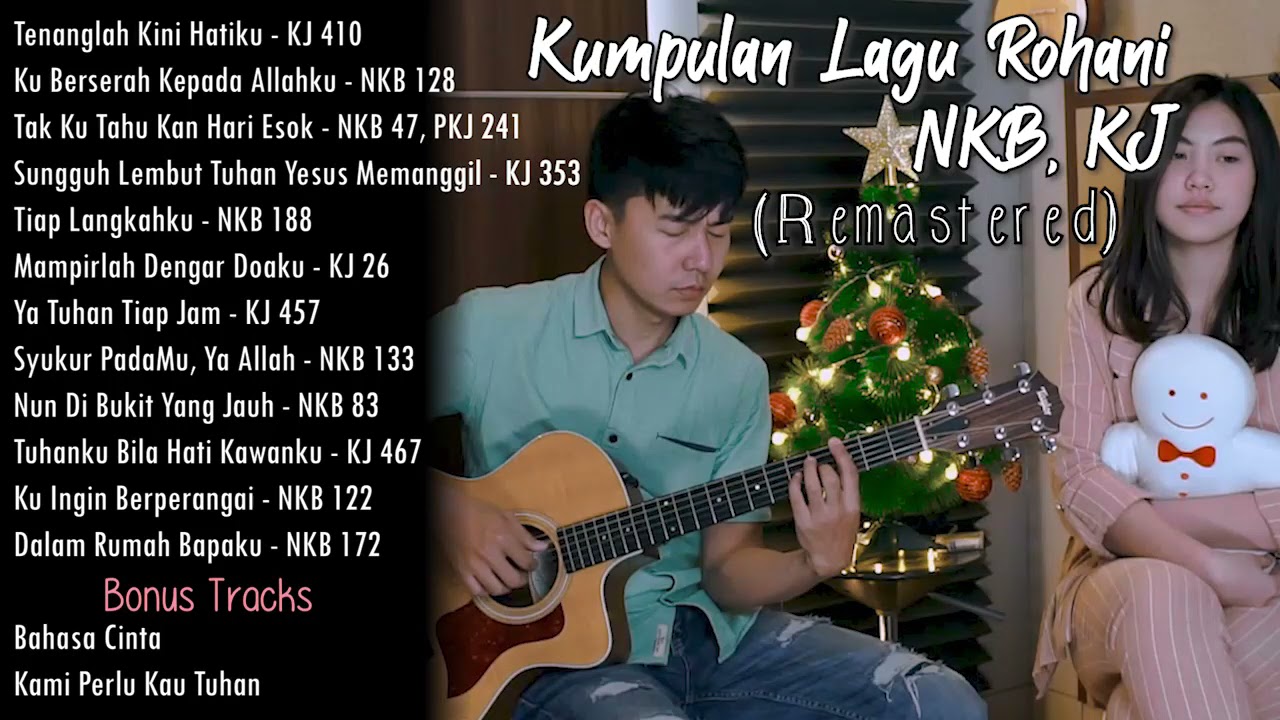 Kumpulan Lagu Rohani Akustik NKB & KJ by NY7 | Tenanglah Kini Hatiku | Terbaru Remastered