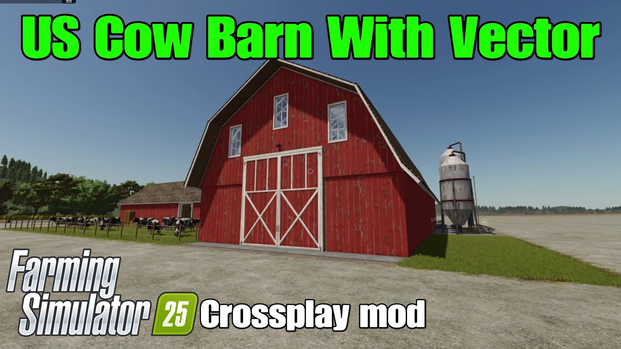US Cow Barn With Vector / FS26 crossplay mod