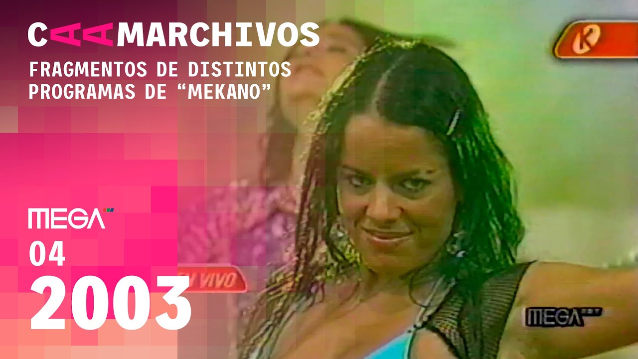 Mekano - Fragmentos de distintos programas (Abril 2003)