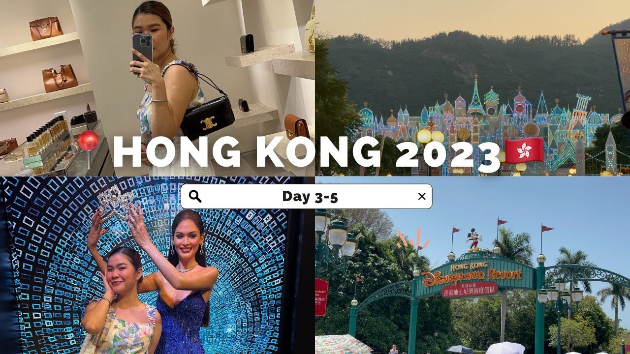 TRAVEL VLOG ✈️ HONG KONG DAY 3-5 🇭🇰 DISNEYLAND MAY 29 2023 | THE PEAK | MADAME TUSSAUDS | SHOPPING