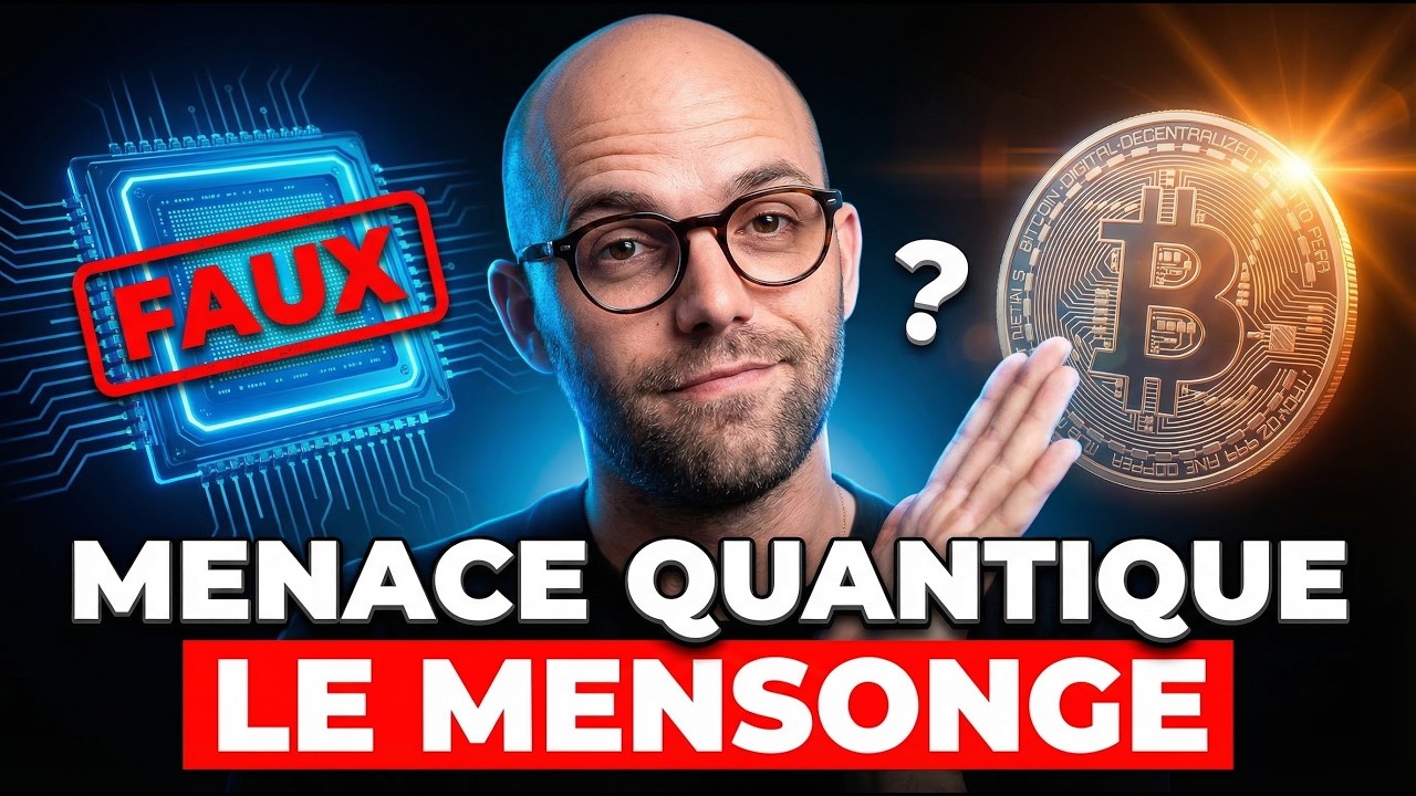 La menace QUANTIQUE sur Bitcoin est un MENSONGE.