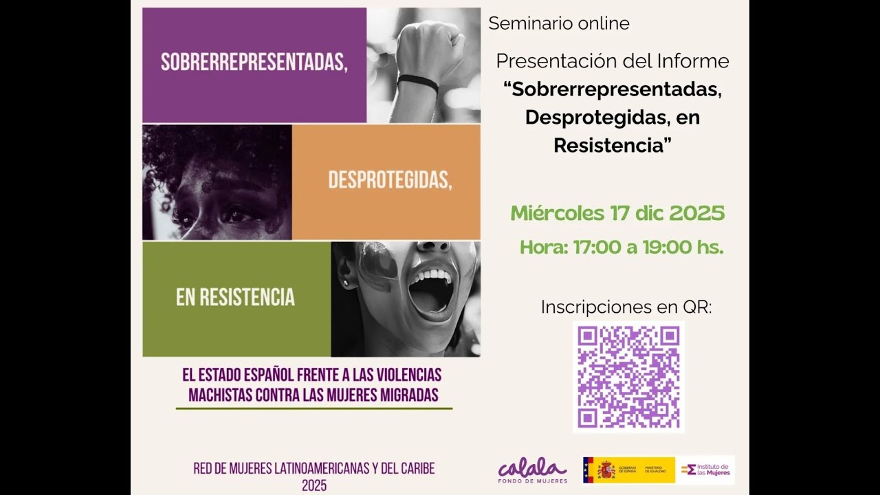 Presentación informe Sobrerrepresentadas, desprotegidas, en resistencia #violenciadegenero