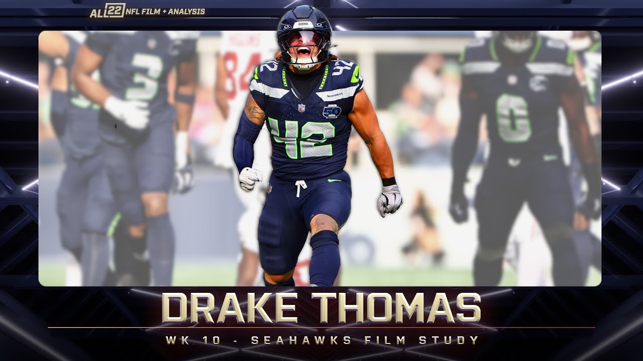 WHO IS DRAKE THOMAS? FILM STUDY OF SEATTLE'S LATEST DEFENSIVE GEM #seahawks #seattleseahawks