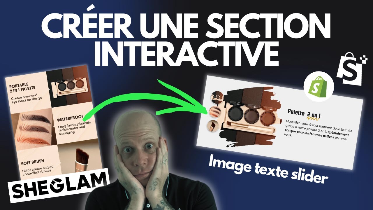 Je transforme une image SHEGLAM en section interactive sur Shopify