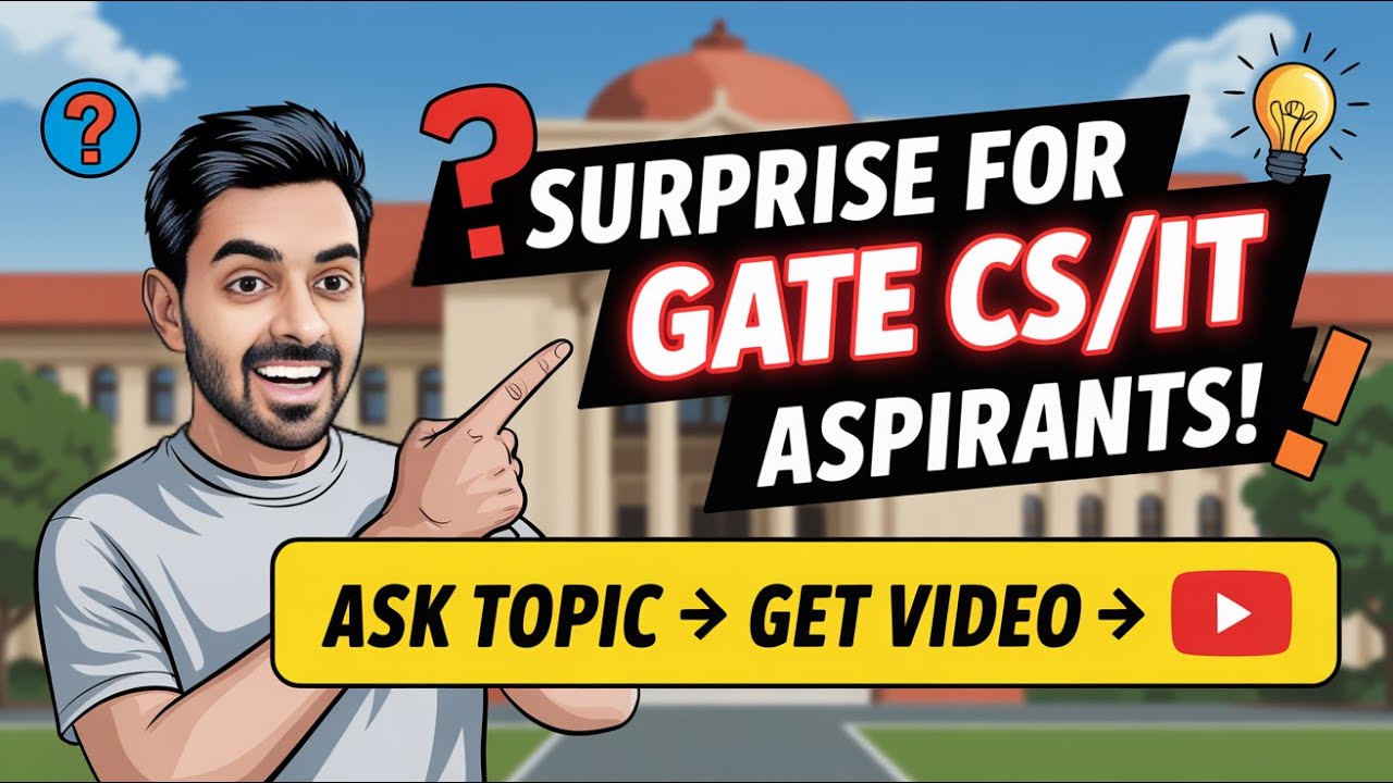 SURPRISE for GATE CS/IT Aspirants 🔥 | Ask Your Doubt &rarr; Get a Video! | #gate #gatewitharpit