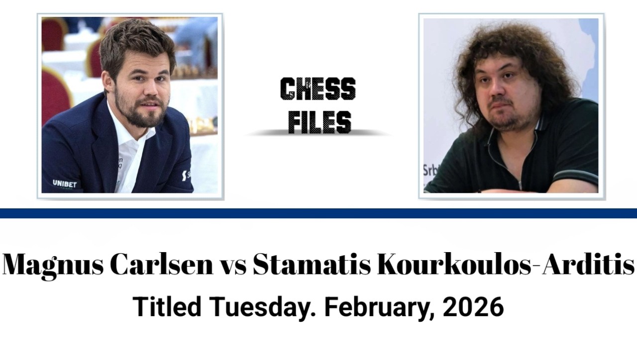 Magnus Carlsen vs Stamatis kourkoulos-Arditis • Titled Tuesday. February, 2026