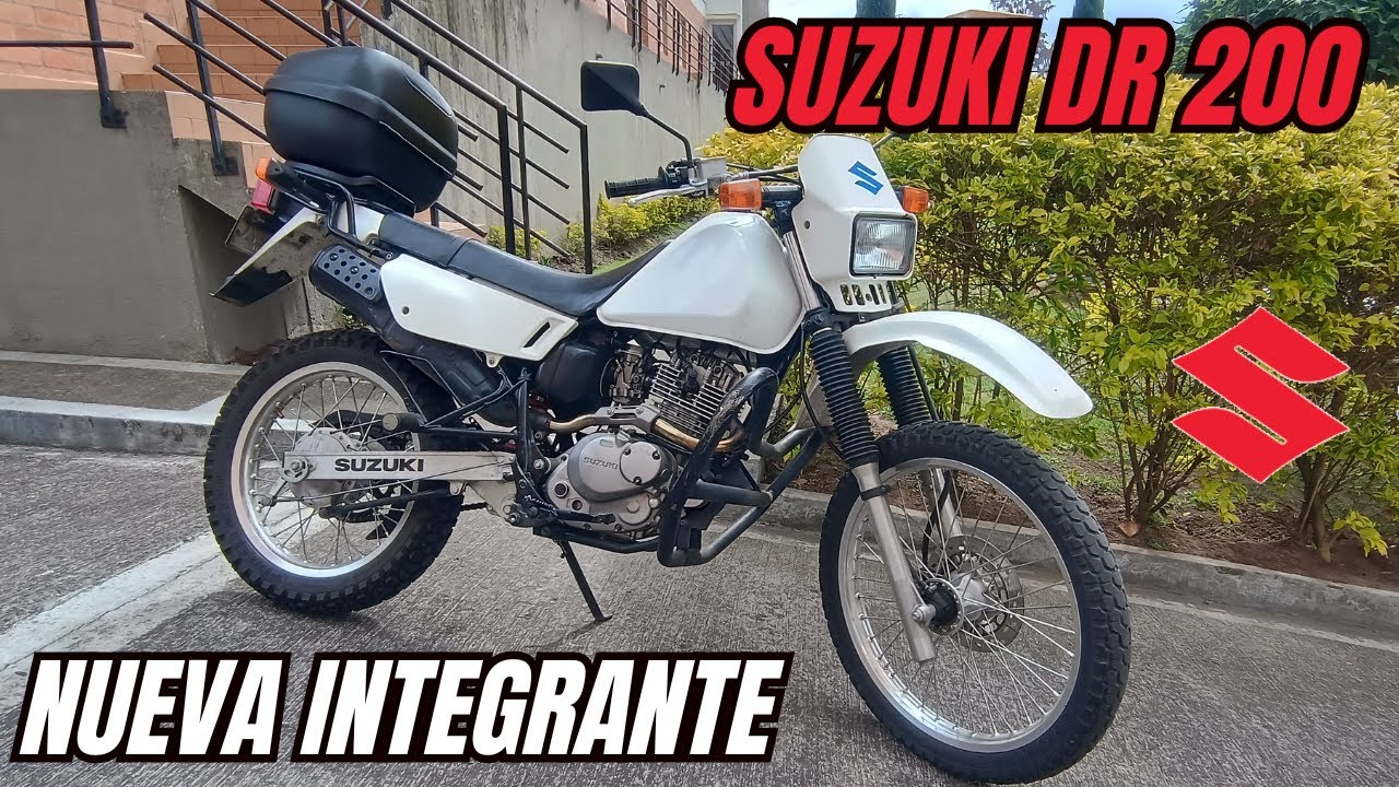 SUZUKI DR 200 || Nueva integrante del canal