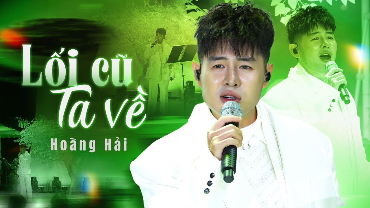 Lối Cũ Ta Về - Hoàng Hải live at #RiverFlowsInYouShow