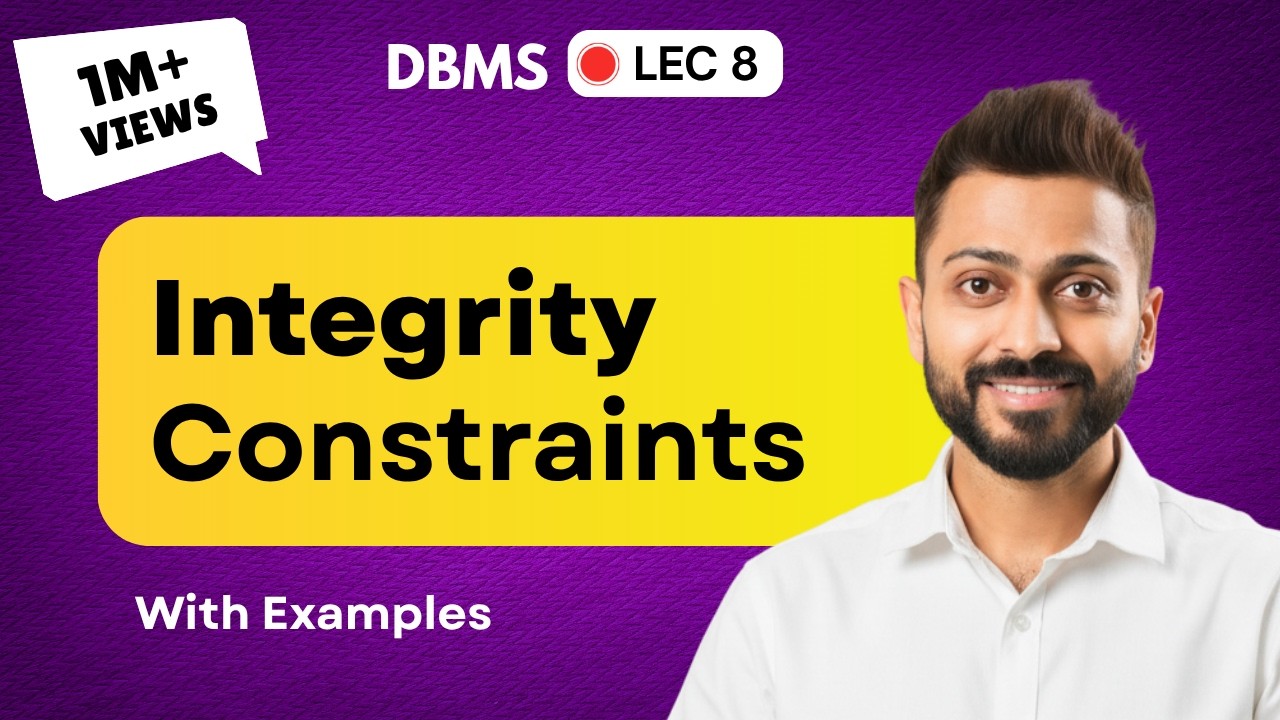 Lec-8.0: Integrity Constraints in Database with Examples