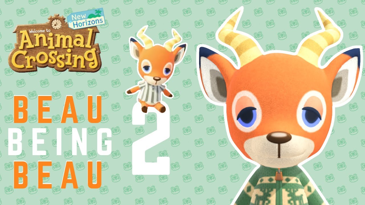 Beau being Beau 2 - Animal Crossing New Horizons