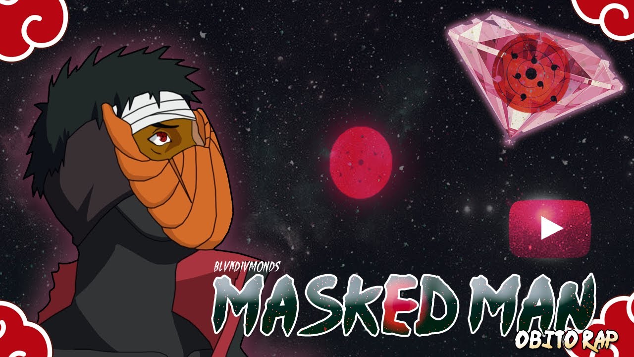 OBITO RAP | Masked Man | BlvkDivmonds [Prod. By Tobi beats] [AMV]