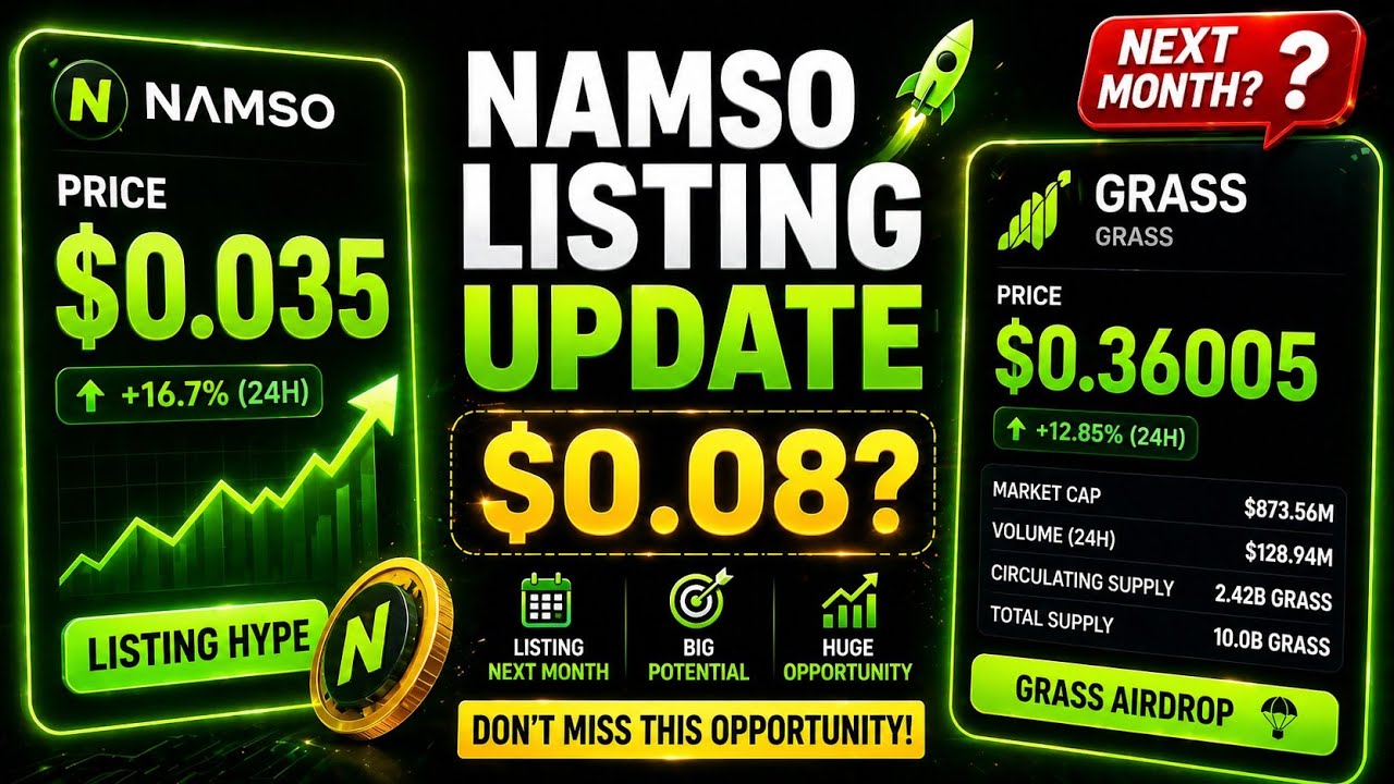 Namso airdrop listing update | namso Listing at $0.08 | grass airdrop update | listing next month ?