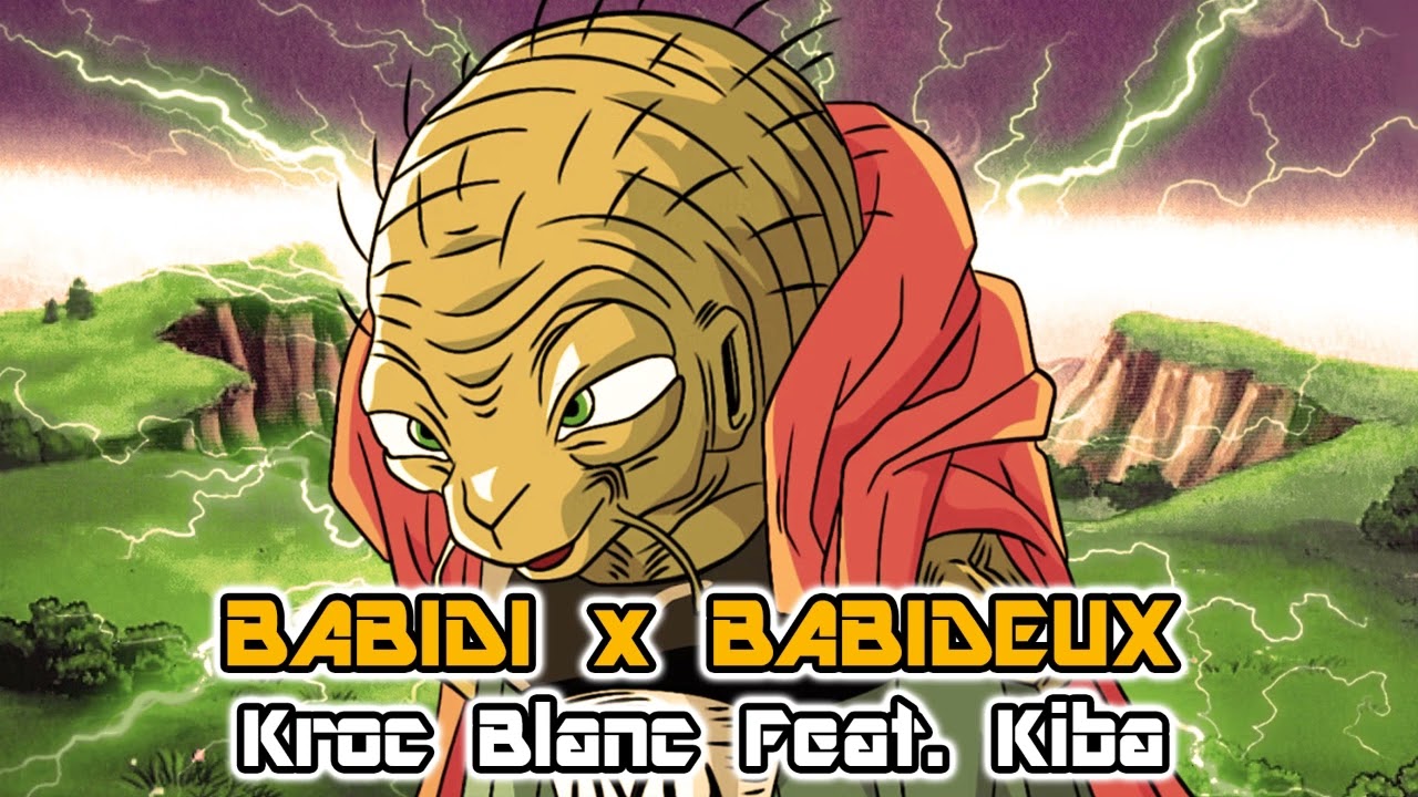 Kroc Blanc - Babidi x Babideux Feat. Kiba (Extended Version)