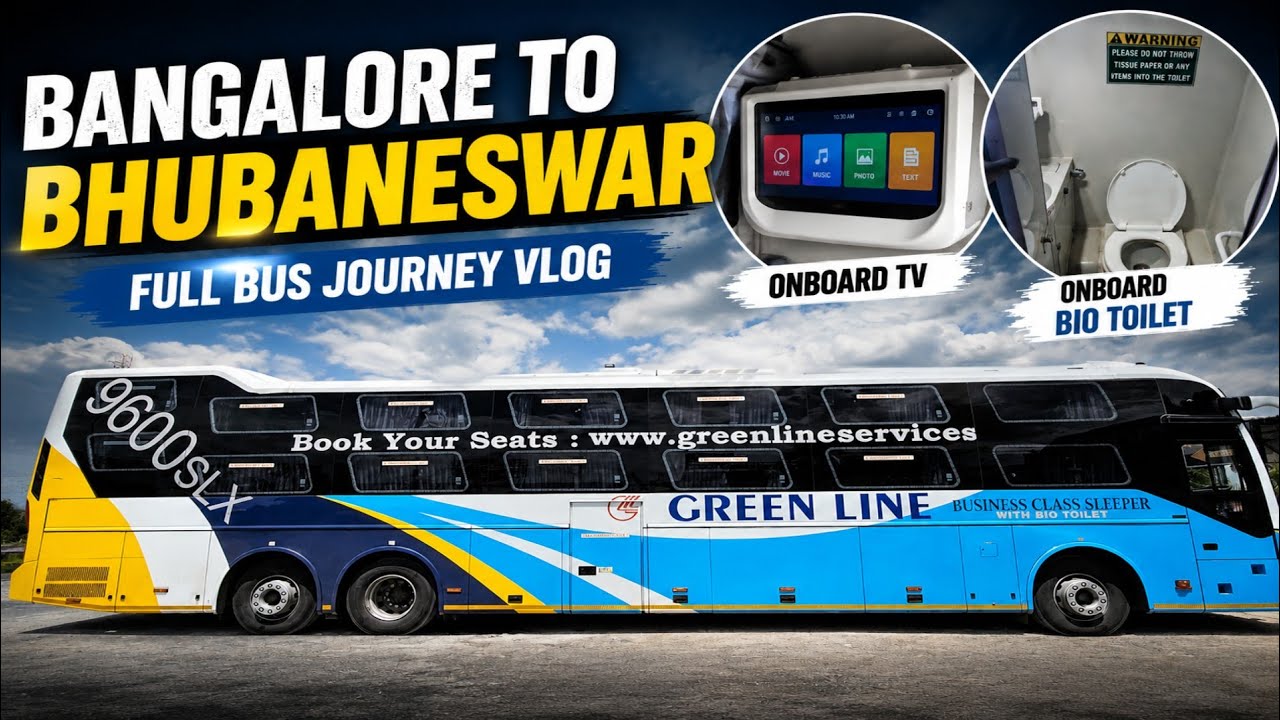 Bangalore to Bhubaneswar by Bus 🚌 | Full Journey in Green Line Sleeper Bus | Onboard TV & Bio Toilet