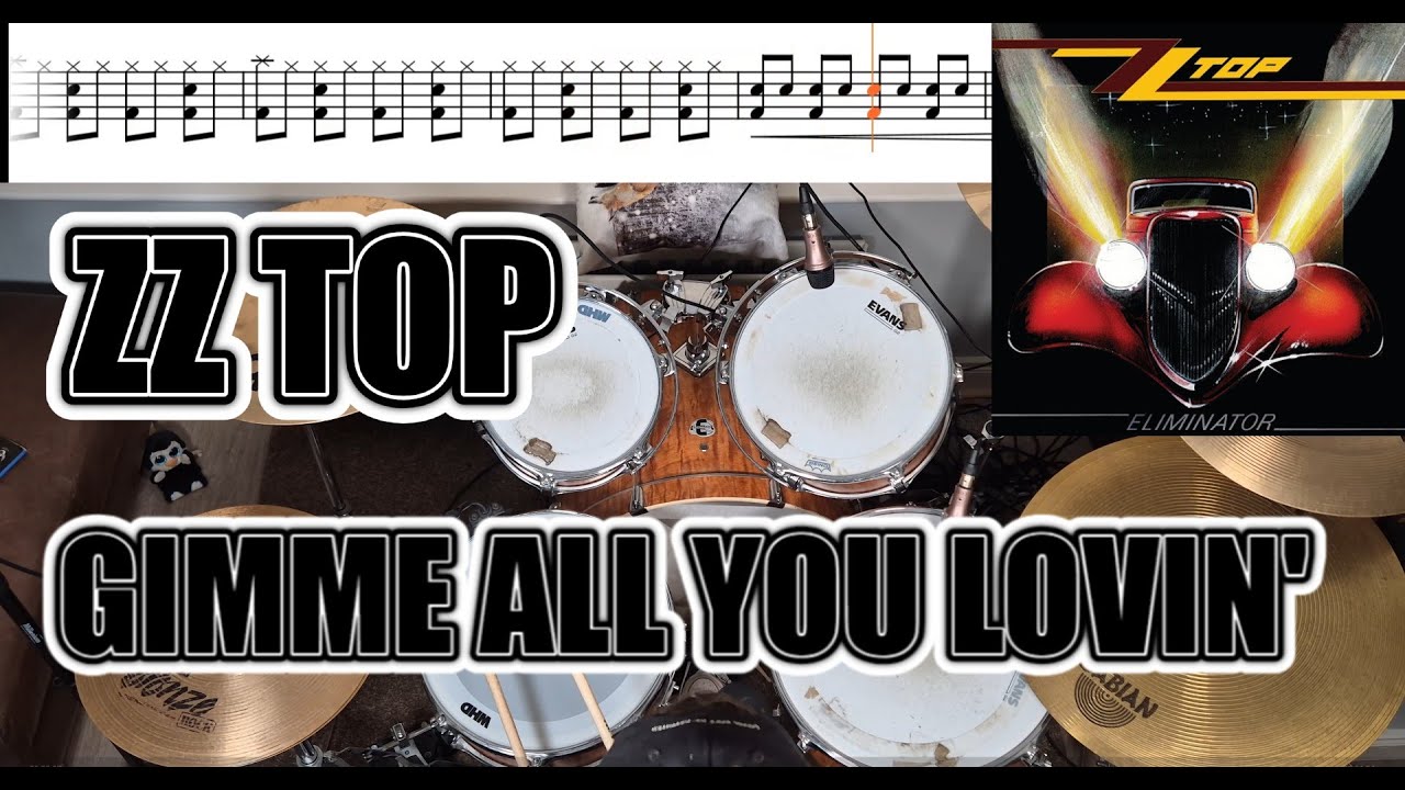 ZZ Top - Gimme All Your Lovin' - Drum Cover With SHEET MUSIC