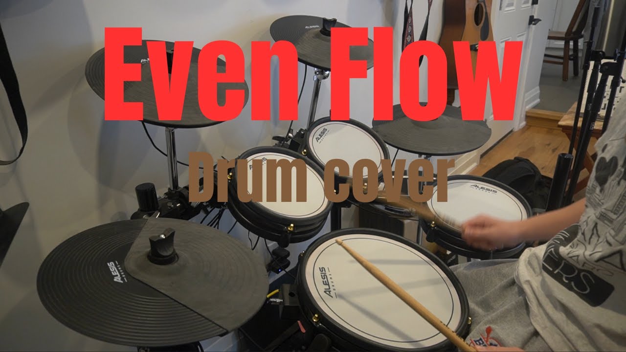 Even Flow- Pearl Jam- Drum Cover