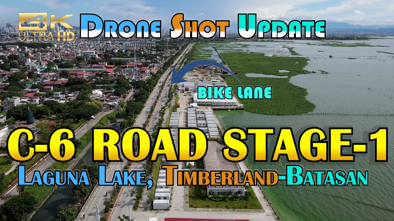 C6 Road Stage-1 Laguna Lake, Taytay, Timberland to Batasan |  Update as of 09/18/2021