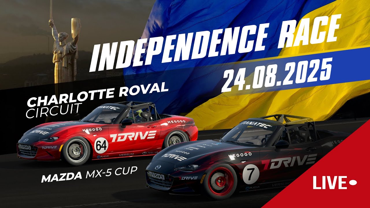 🔴 Independence Race by 7DRIVE X Ukrainian Racing League