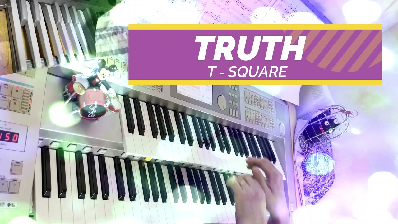 エレクトーンで弾く　TRUTH   T-SQUARE
