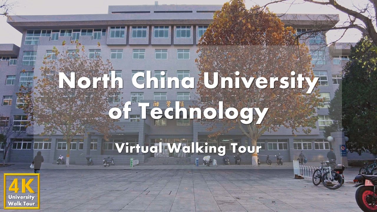 North China University of Technology - Virtual Walking Tour [4k 60fps]