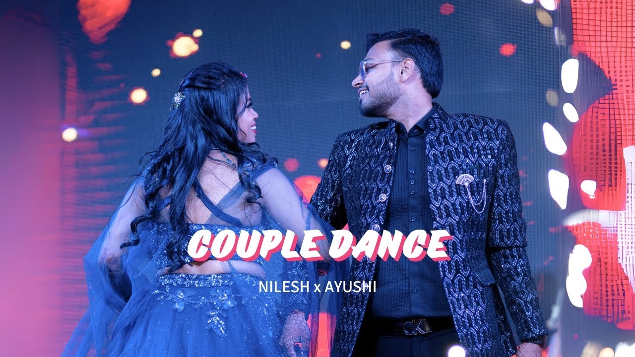 Best Couple Dance for Sangeet | Ayushi & Nilesh | Once More Please! | Alankara Jaipur
