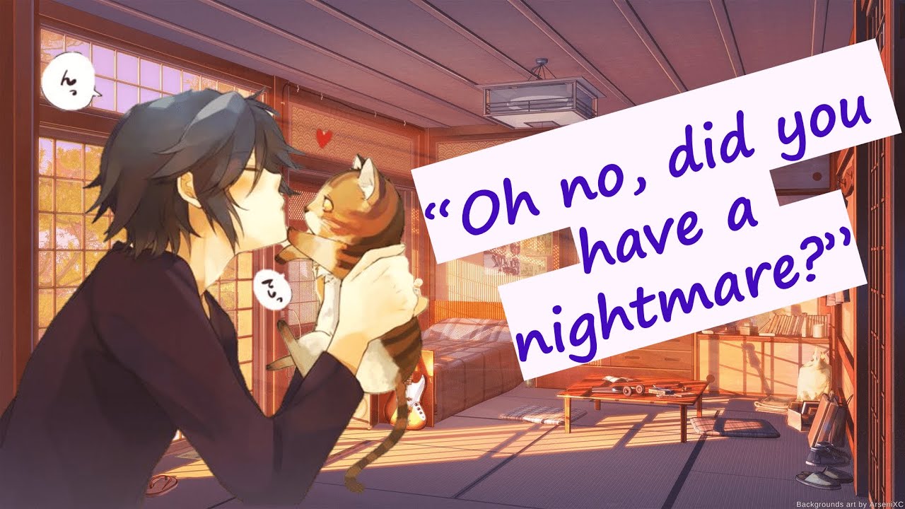 Your Boyfriend Comforts You After a Nightmare {Neko Listener} {M4A} {Daddy} {Silly} {Wholesome}