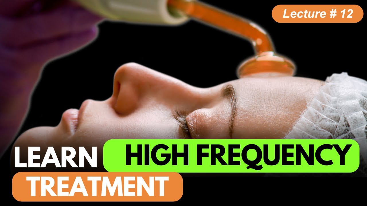 High Frequency Treatment | Benefits, Uses & How It Works