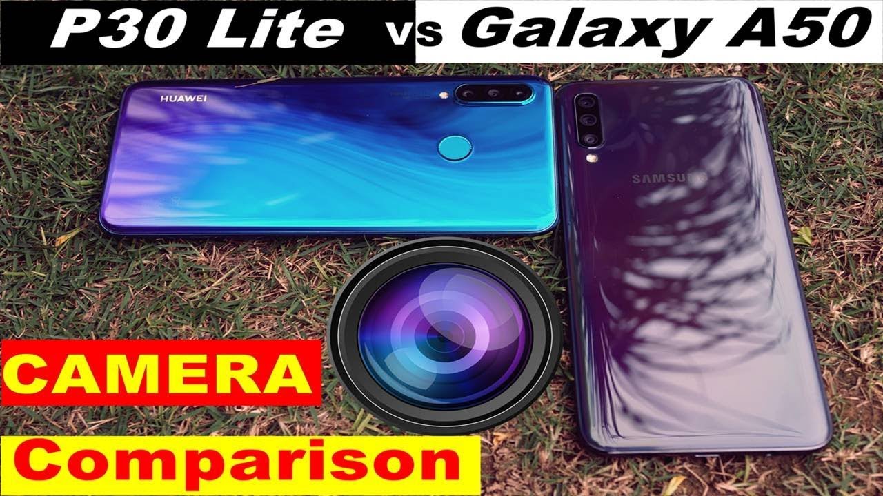 Huawei P30 Lite vs Galaxy A50 Real Life Camera Comparison