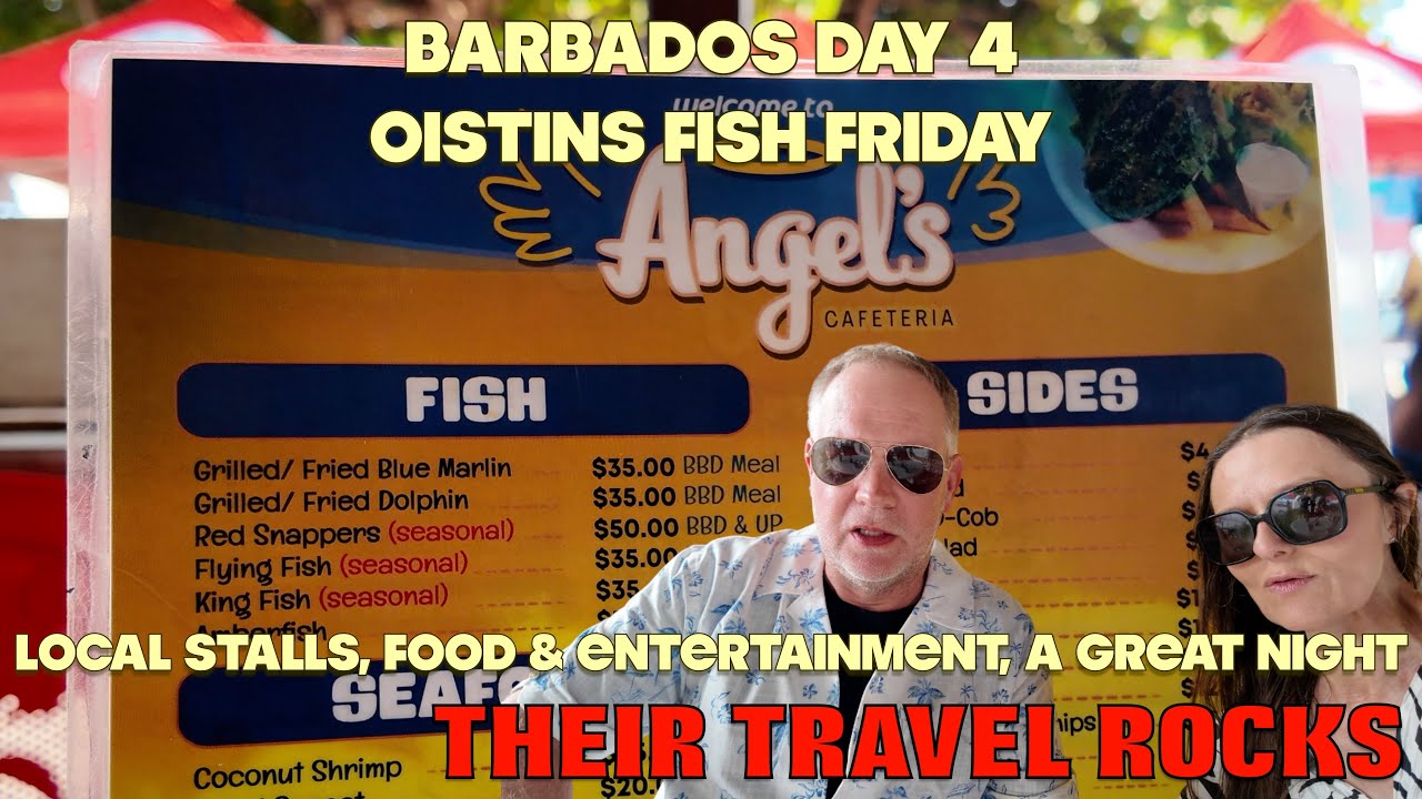 Barbados - Oistins Fish Friday, Is this the best food and and entertainment in the Caribbean?