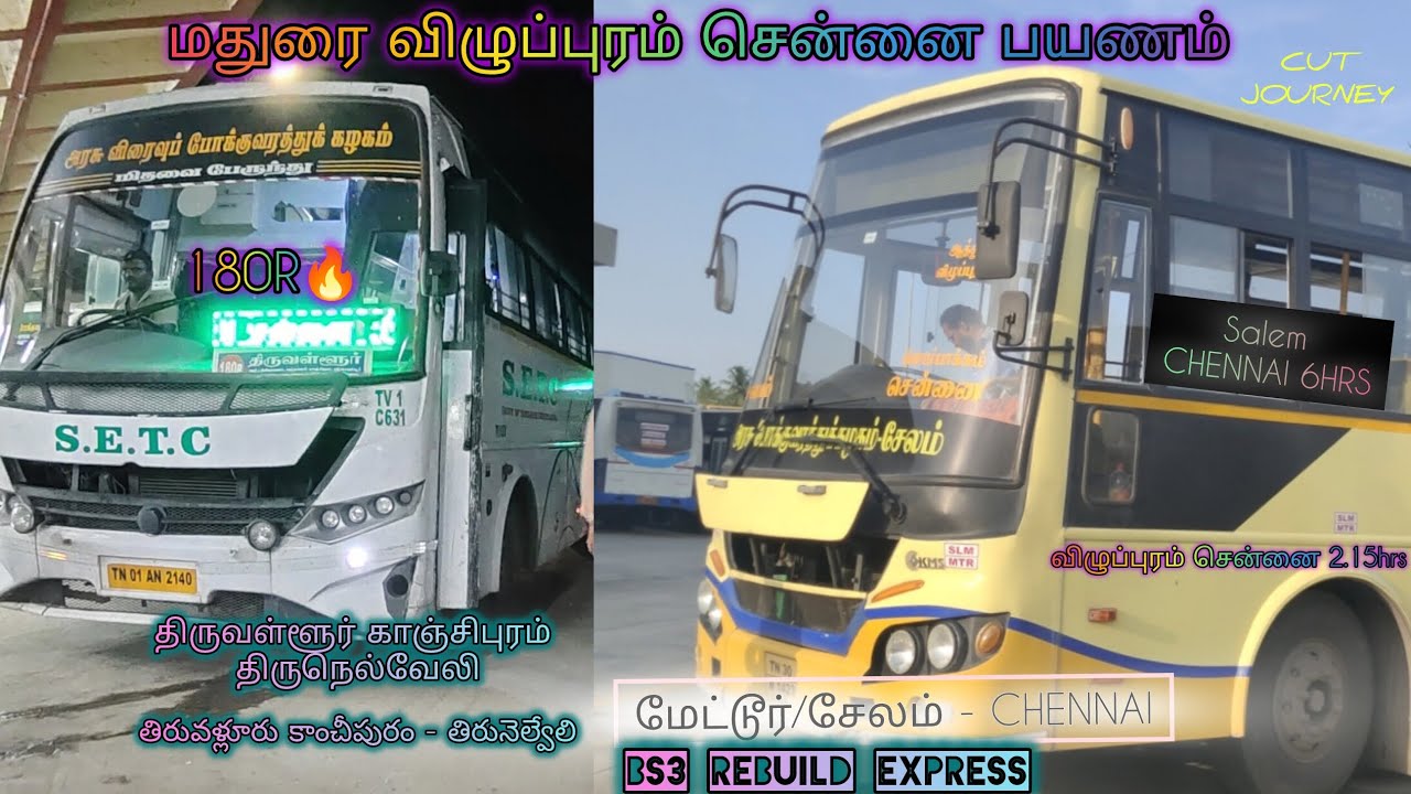 MADURAI VILLUPURAM CHENNAI | JOURNEY|TIRUNELVELI KANCHIPURAM TIRUVALLUR|METTUR SALEM KCBT|TNSTC SETC