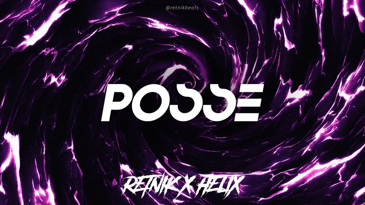[FREE] HARD Trap Type Beat 'POSSE' Banger Type Beat | Helix x Retnik Beats